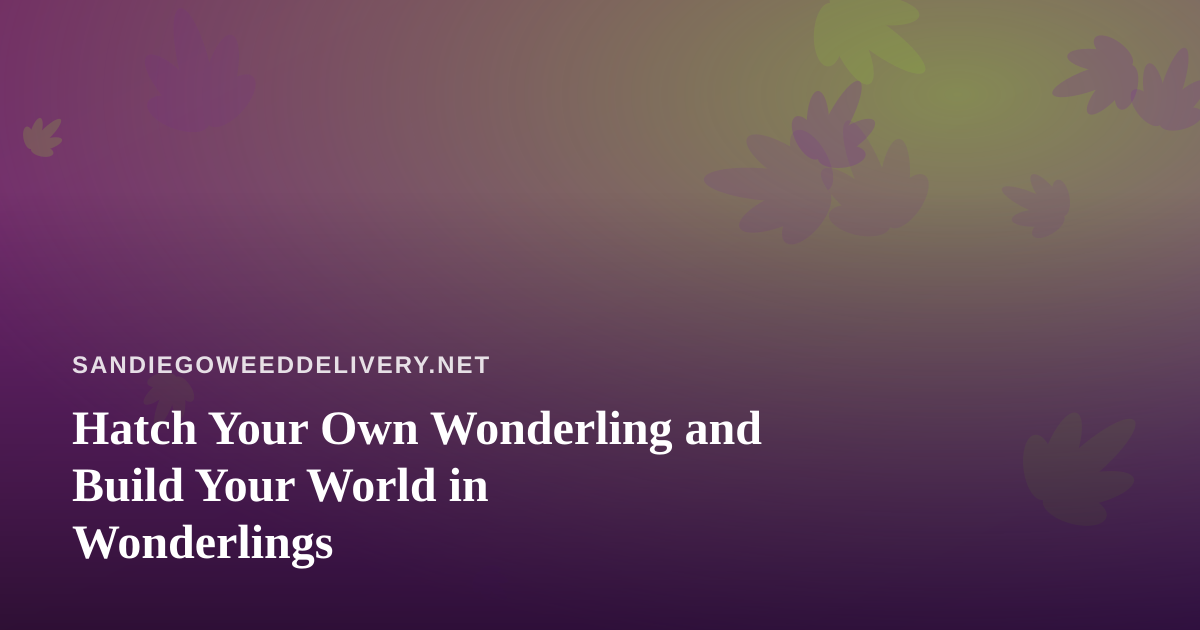 Hatch Your Own Wonderling and Build Your World in Wonderlings